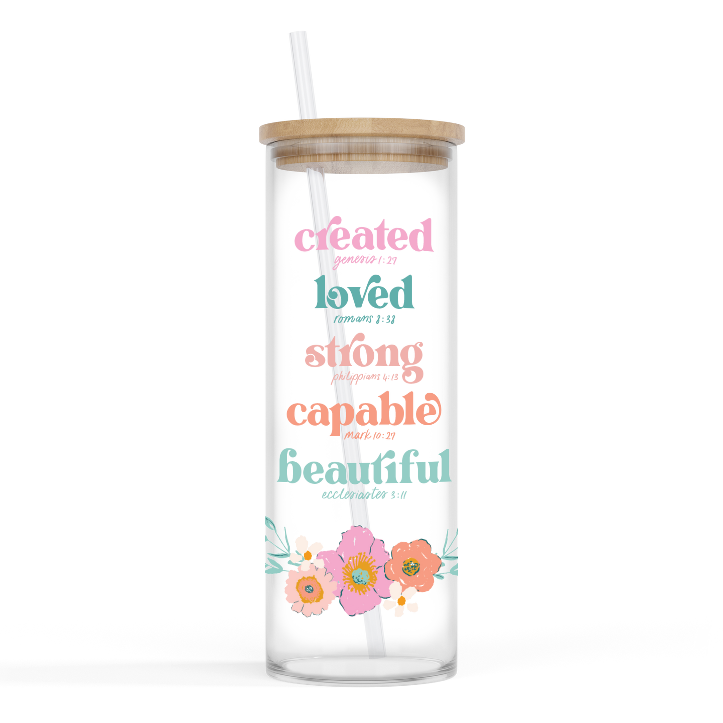 24oz Glass Cup - Created Loved