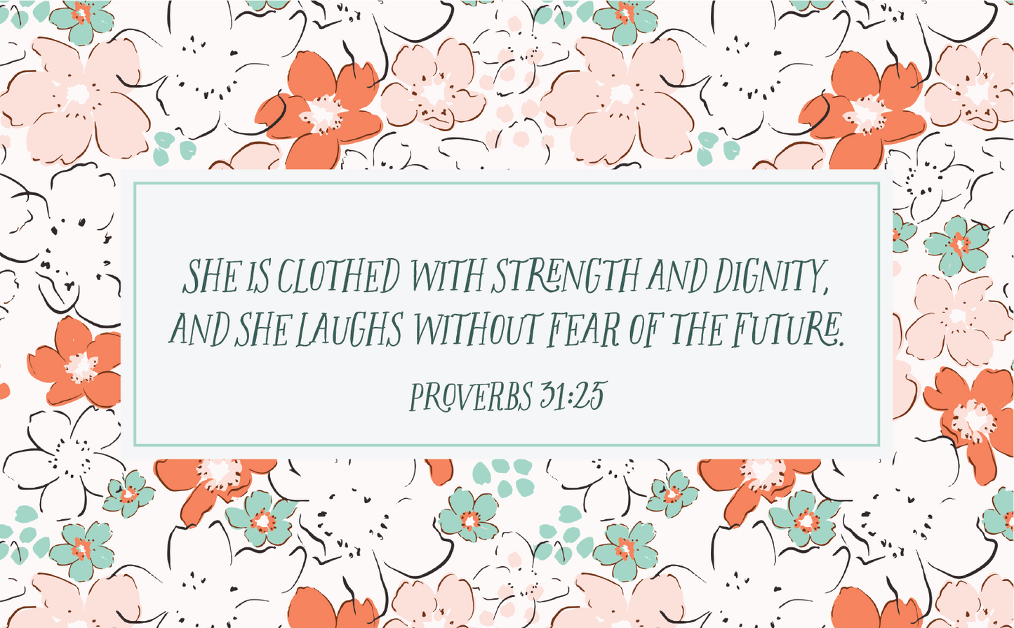 Fearless Faith Desk Sign-She is Clothed in Strength and Dignity