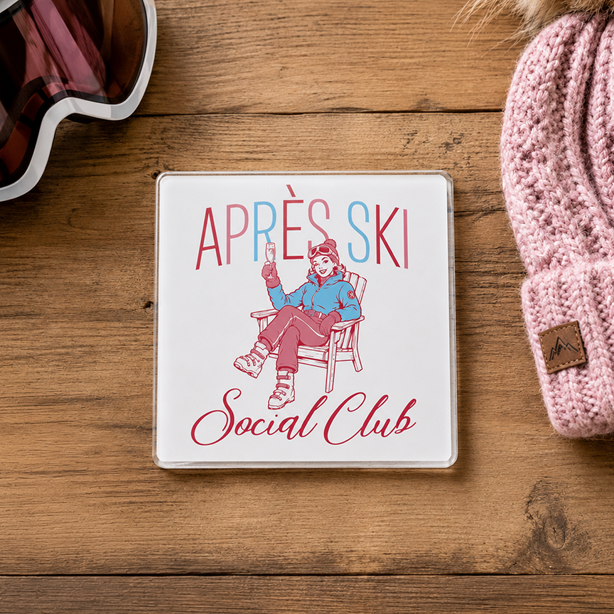 Acrylic Coaster-Après Ski | Gift | Lodge