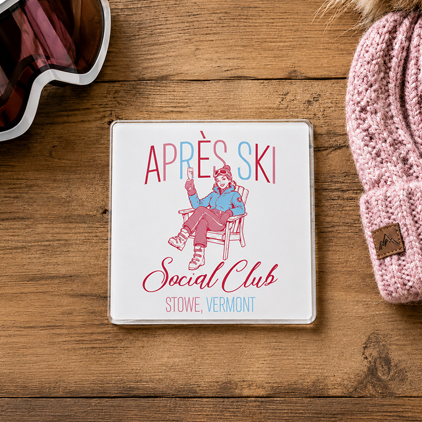 Acrylic Coaster-Après Ski | Custom | Personalize