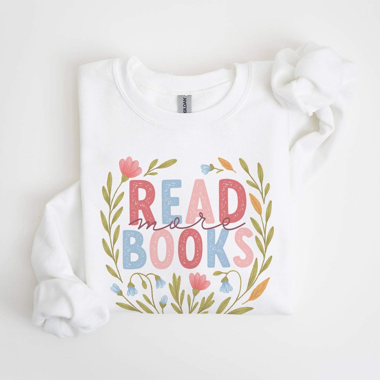 Gildan Sweatshirt White-Pretty Little Chapters Read More Books -4
