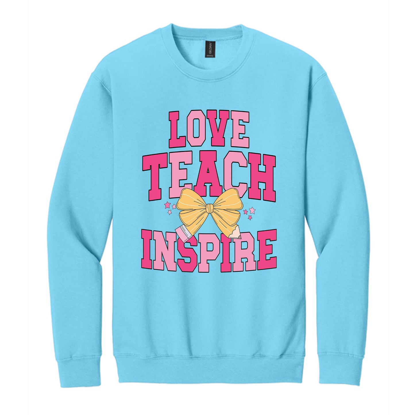 Gildan Sweatshirt Sky Blue-Classroom Coquette Love Teach Inspire -0
