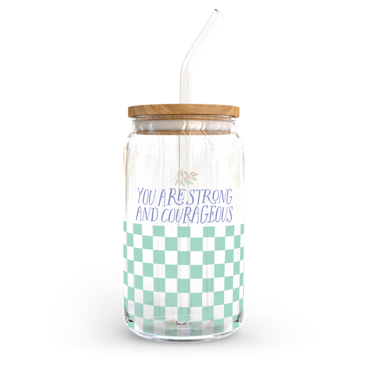 16oz Glass Cup - Strong and Courageous