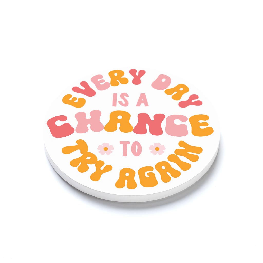 Happy Plans Every Day Is A Chance