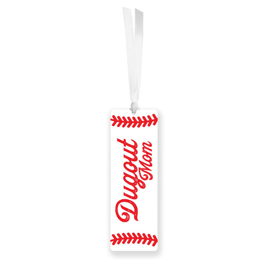 Acrylic Bookmark-Little League Dugout Mom -0