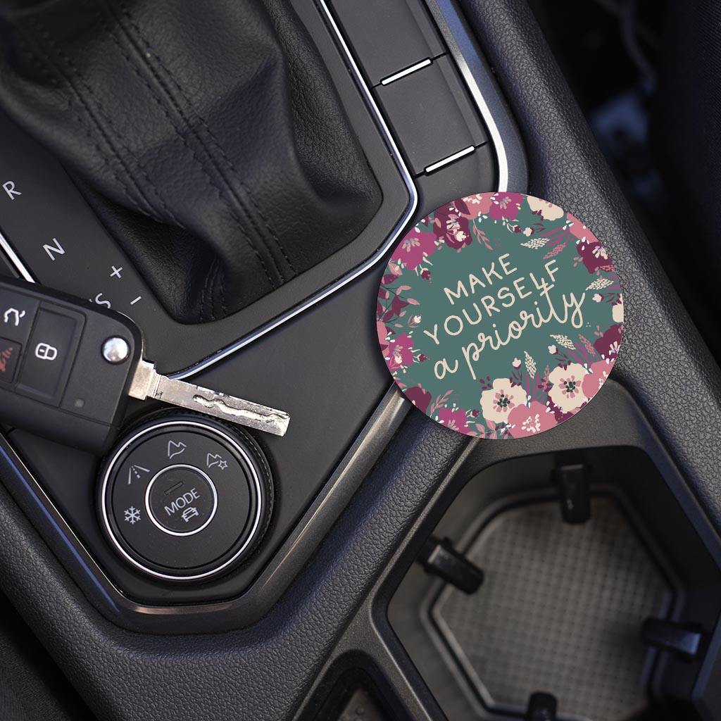 Car Coaster-Make Yourself A Priority -5