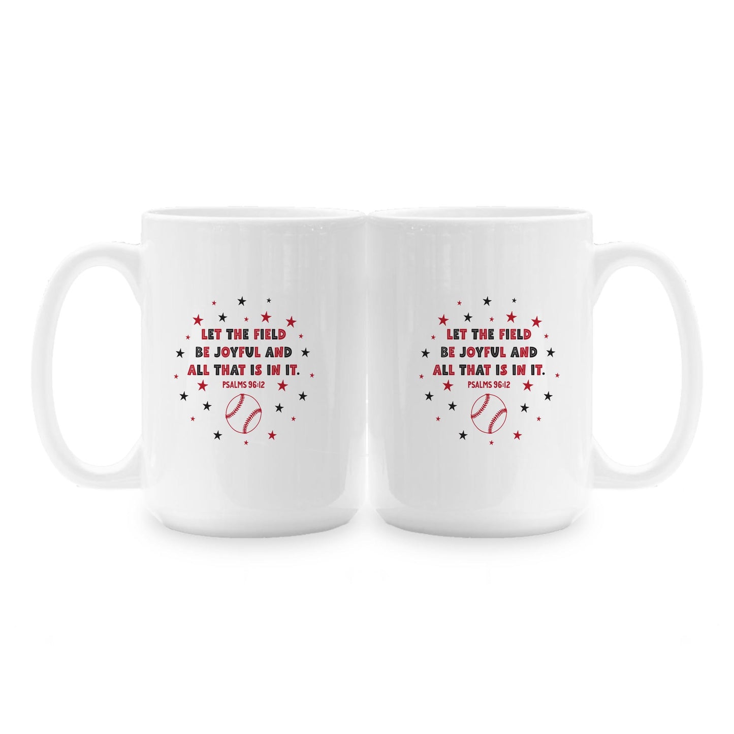 15oz Coffee Mug White-Game Day Baseball Let The Field -1