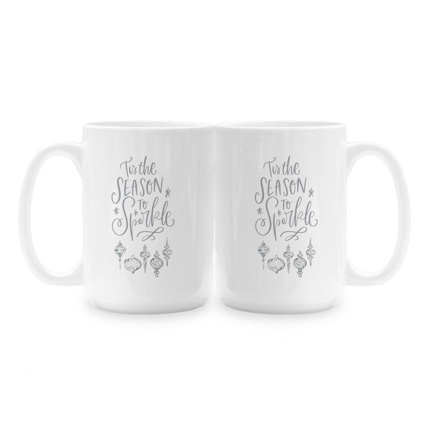 15oz Coffee Mug White-Holiday Tidings Season To Sparkle -1