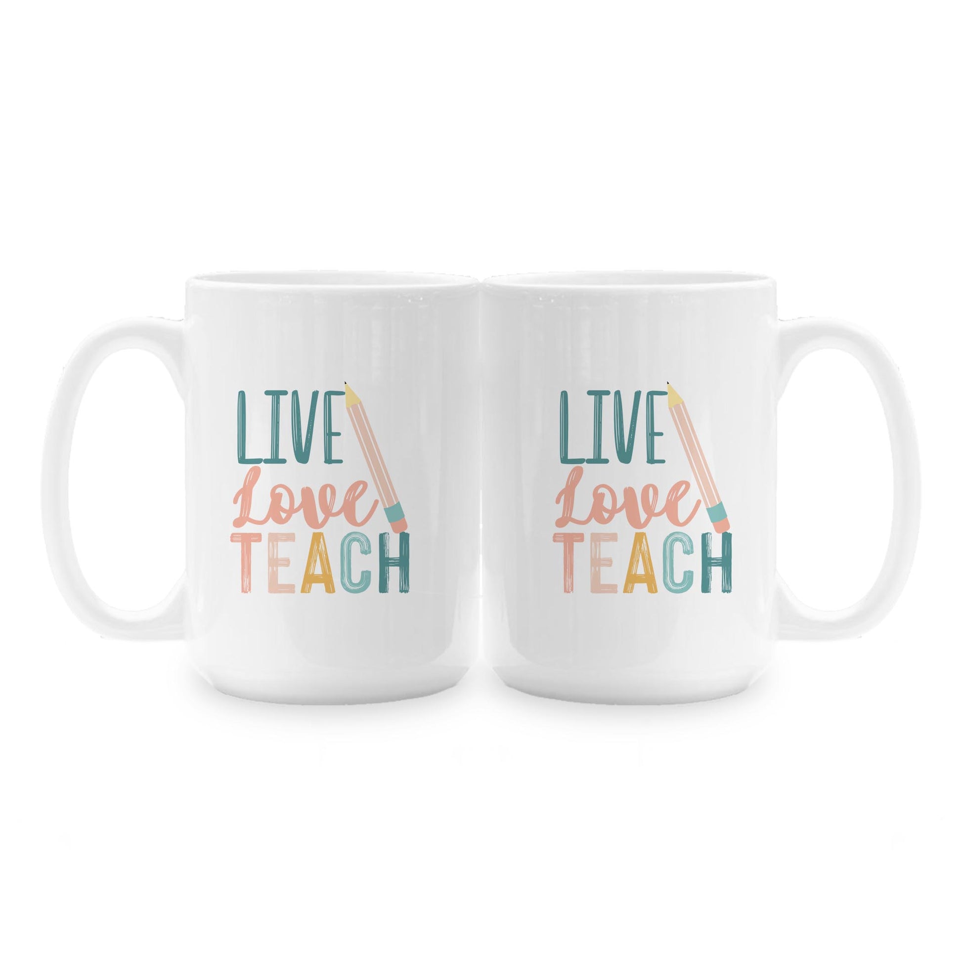 15oz Coffee Mug White-Live Loce Teach -1