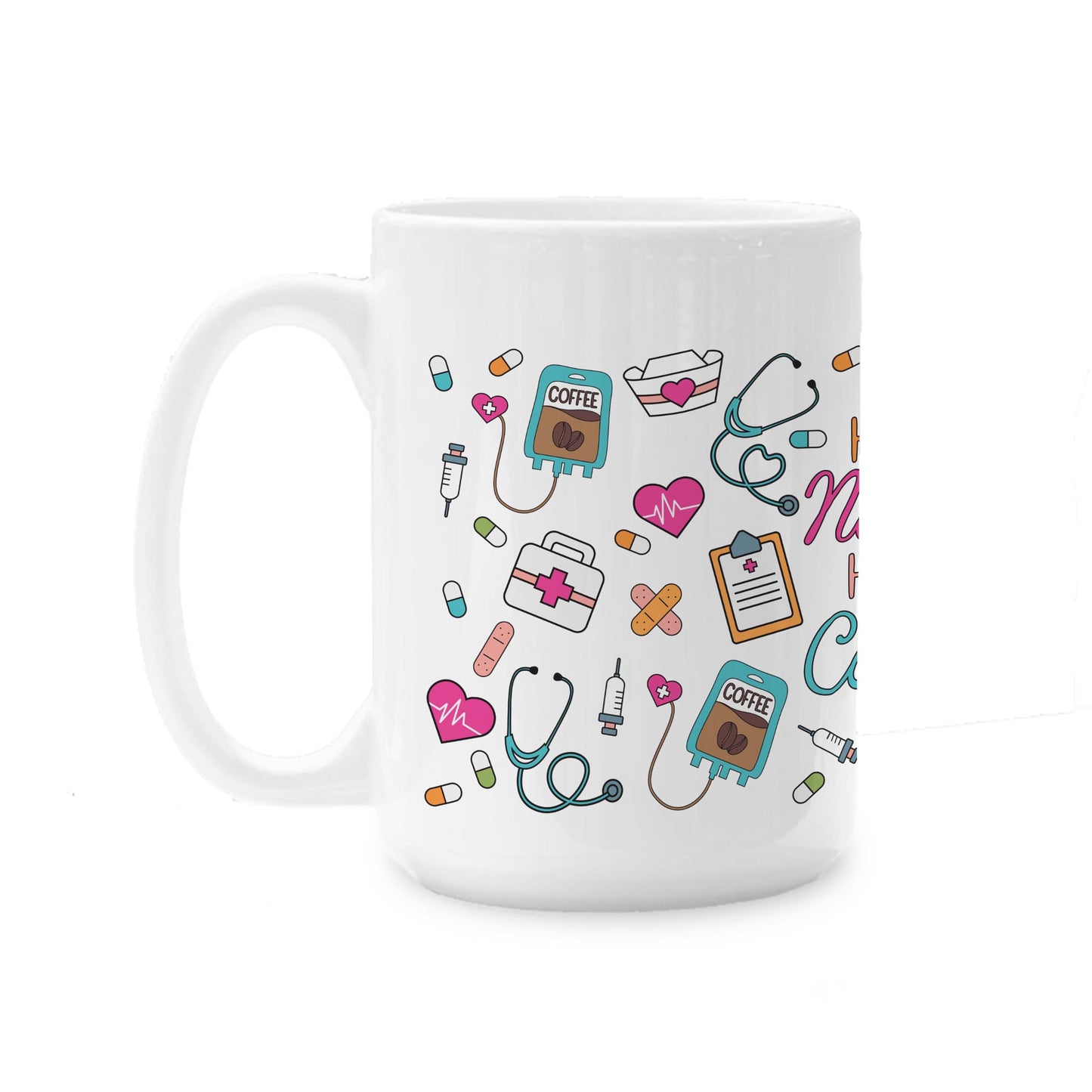 15oz Coffee Mug White-Half Nurse Half Coffee