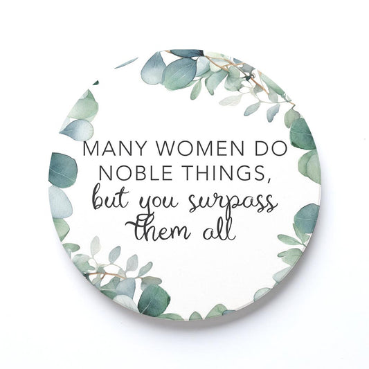 Ceramic Round Coaster-You Surpass Them All -0