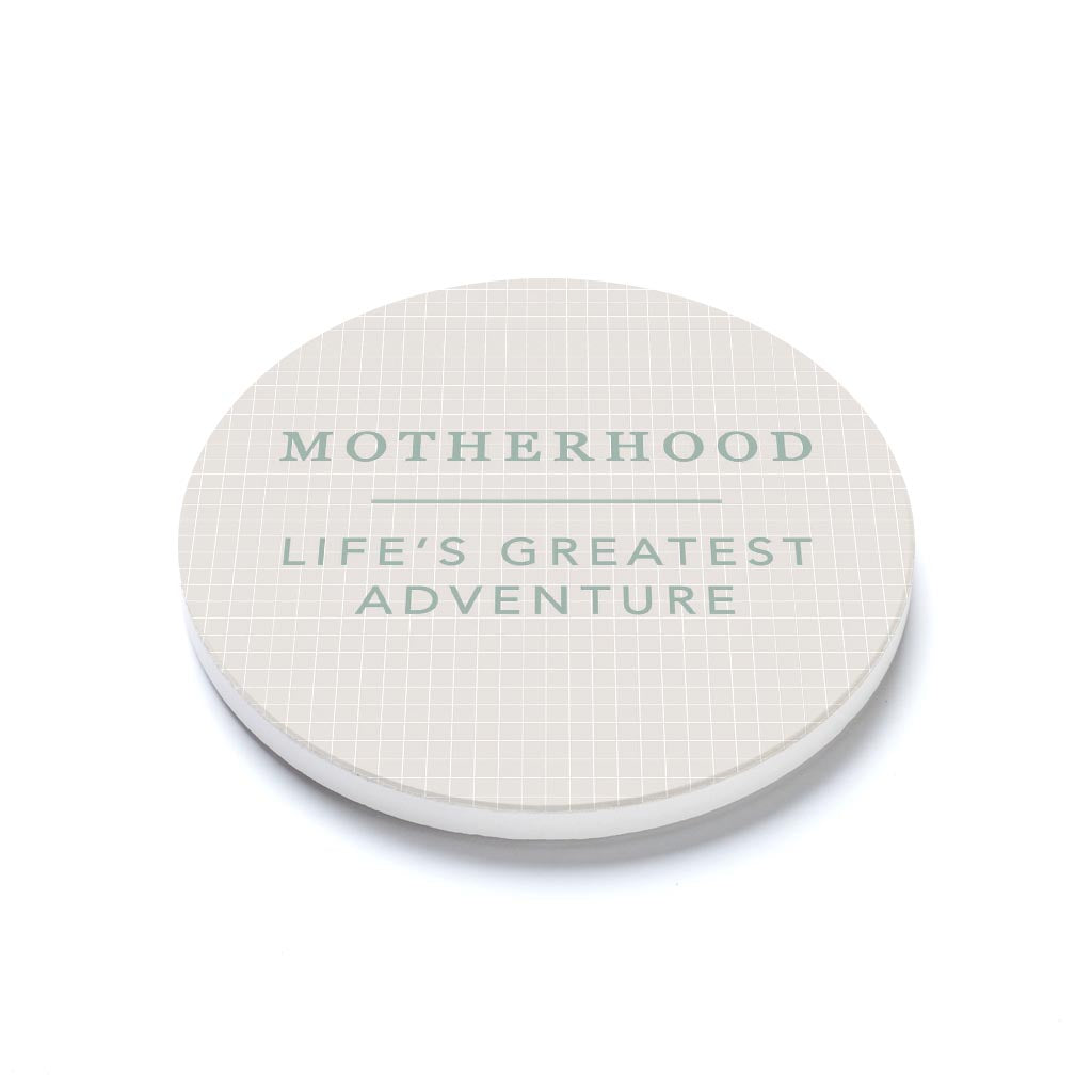 Ceramic Round Coaster-Motherhood Life's Greatest Adventure -1