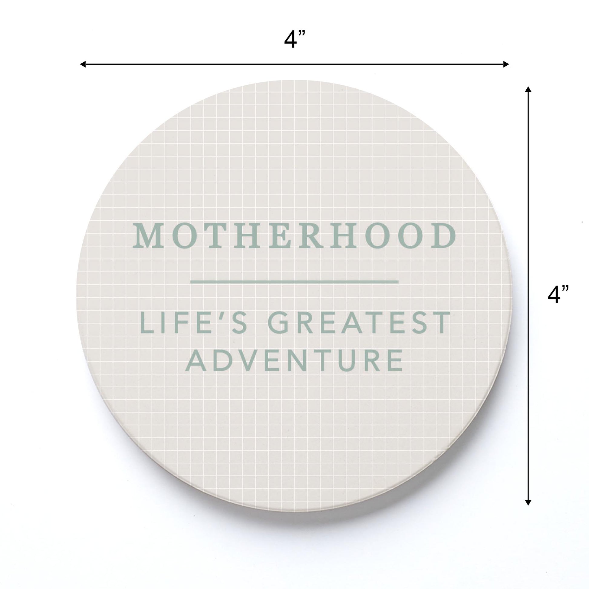 Ceramic Round Coaster-Motherhood Life's Greatest Adventure -3