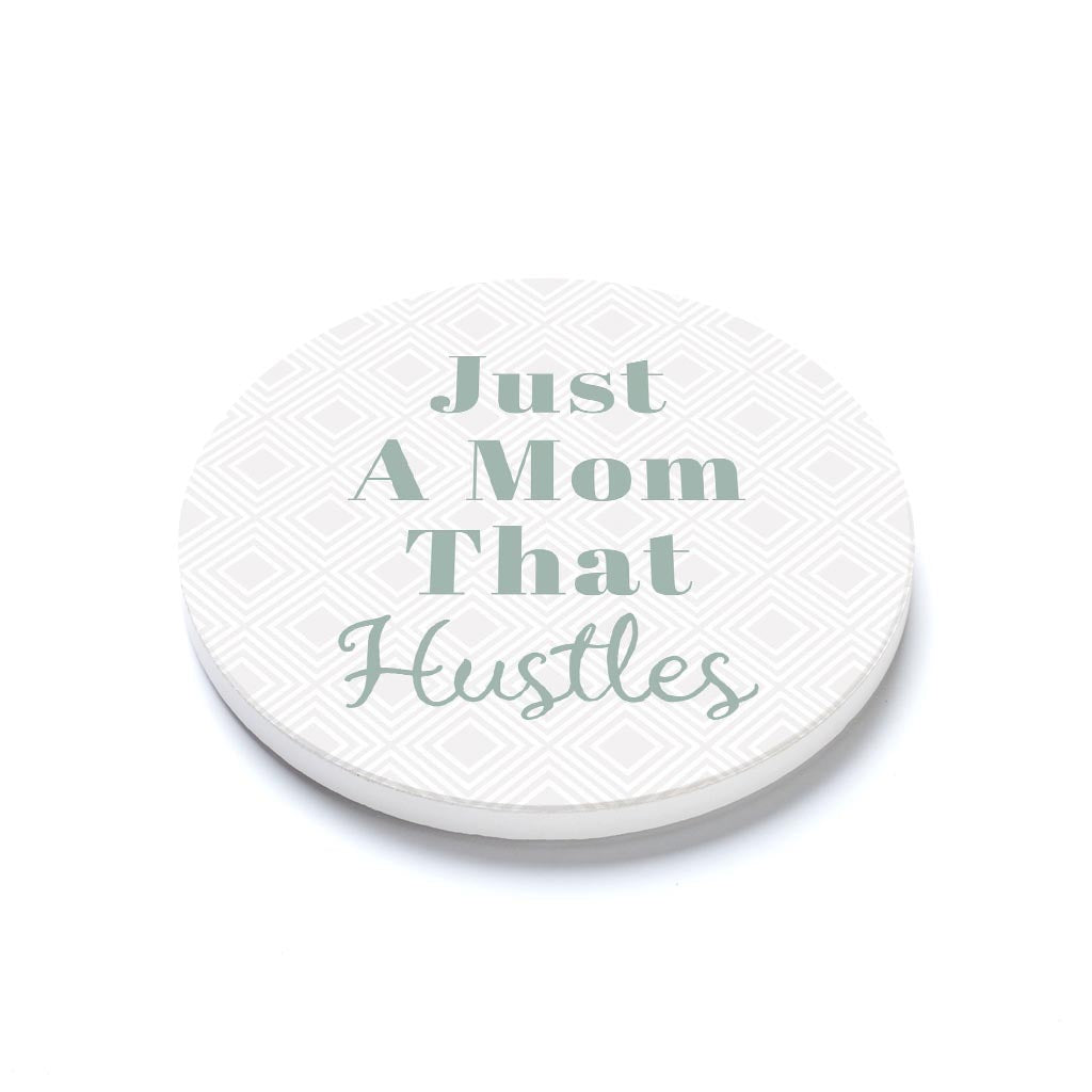 Ceramic Round Coaster-Just A Mom That Hustles -1