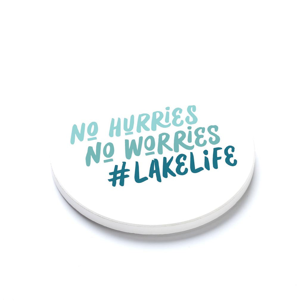 Ceramic Round Coaster-No Hurries No Worries Lake Life -1