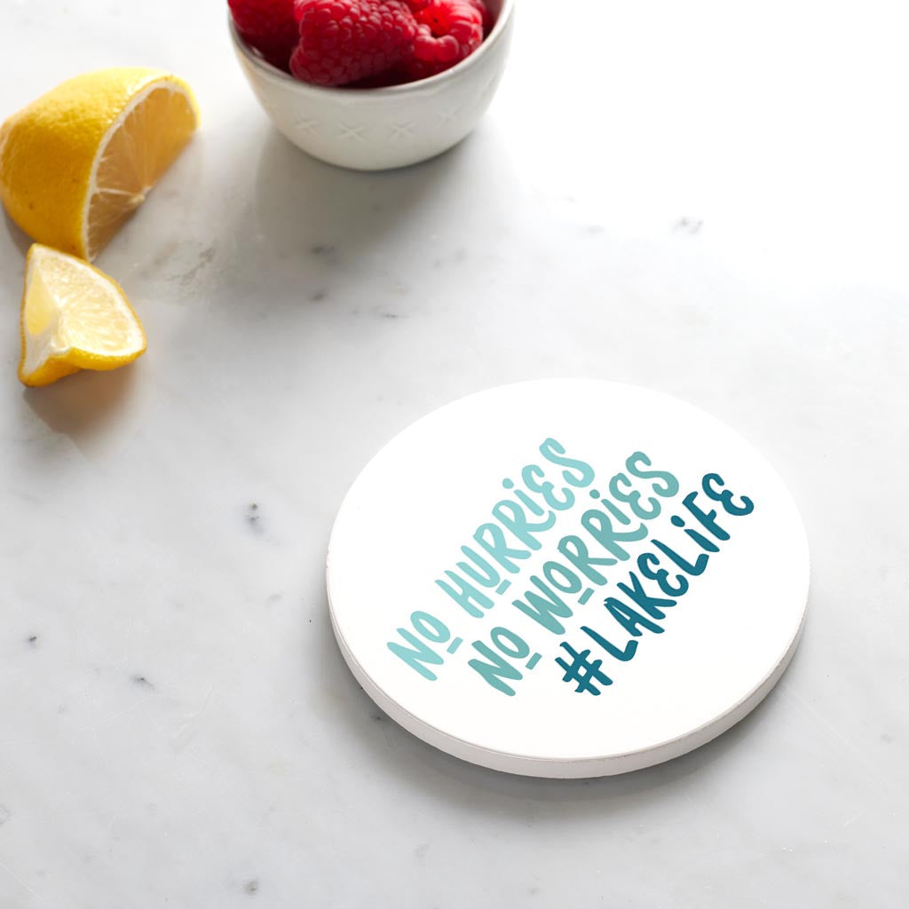 Ceramic Round Coaster-No Hurries No Worries Lake Life -4
