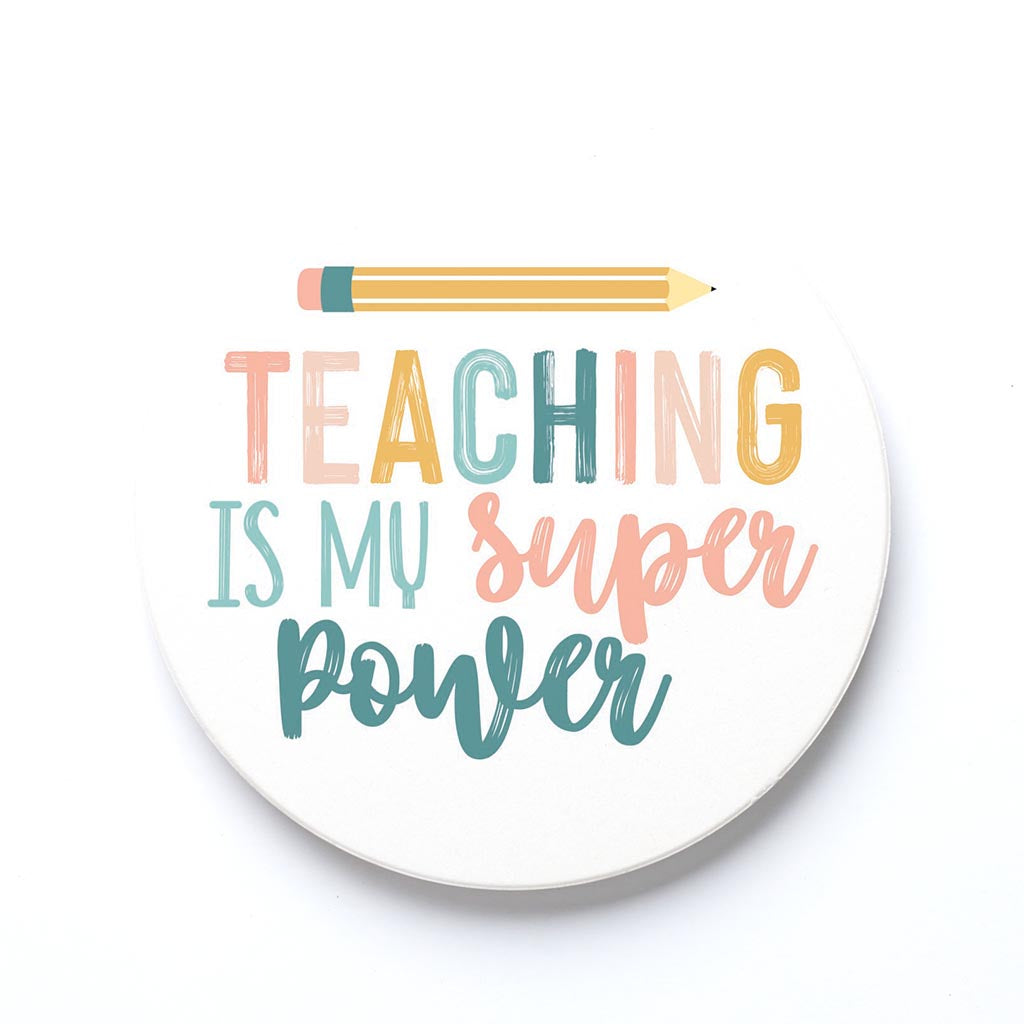Ceramic Round Coaster-Teaching Is My Super Power -0