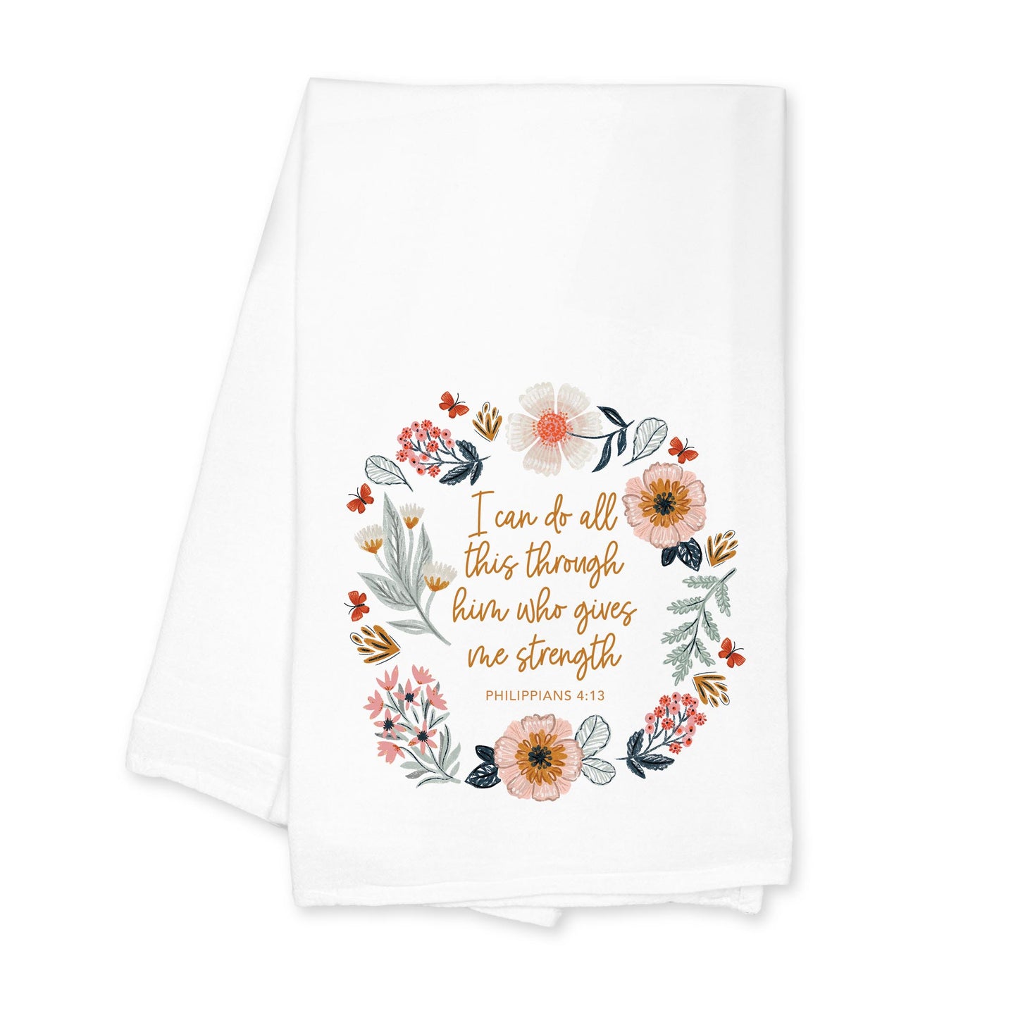 Cotton Tea Towel White-Pretty Things Floral Faith Gives Me Strength -0