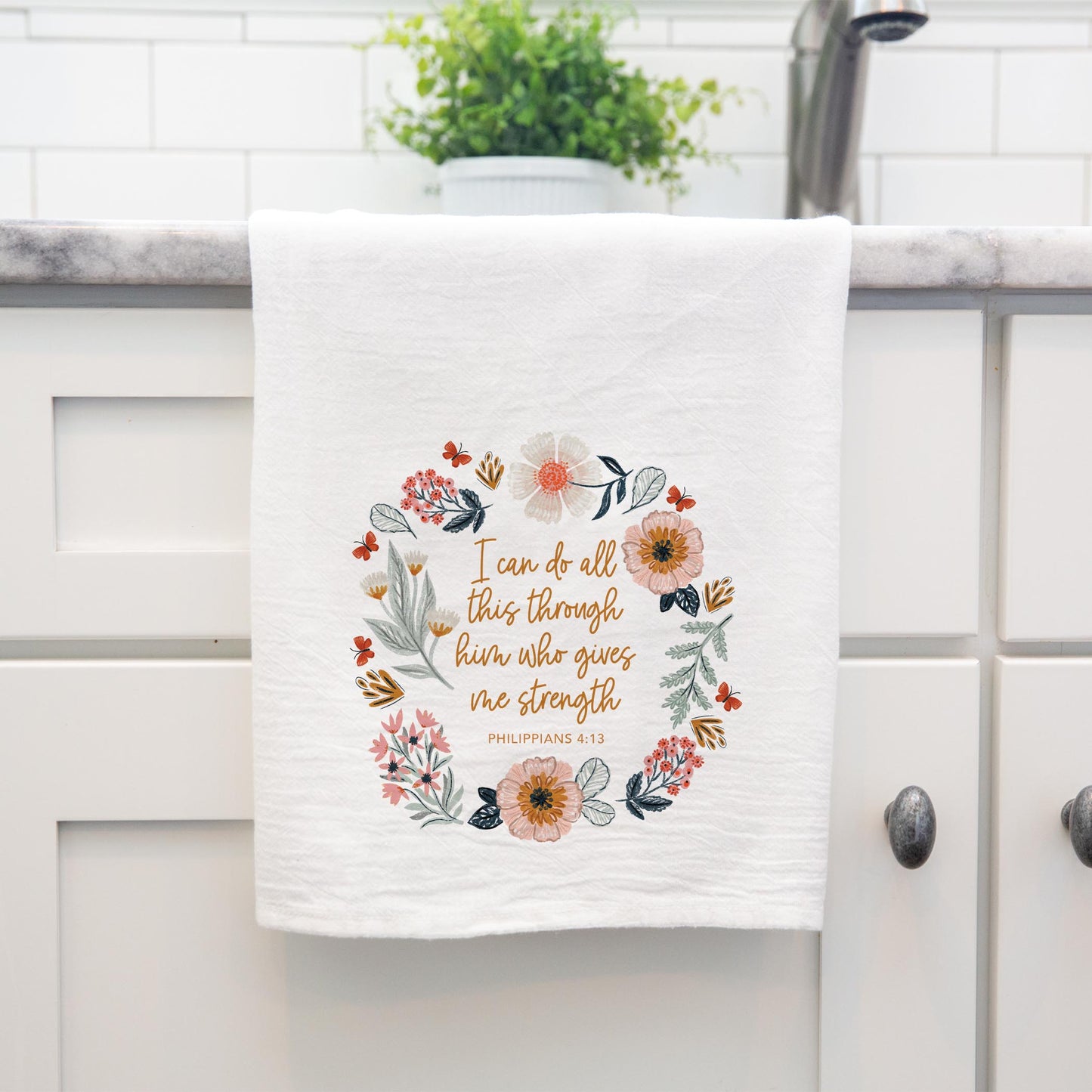 Cotton Tea Towel White-Pretty Things Floral Faith Gives Me Strength -4