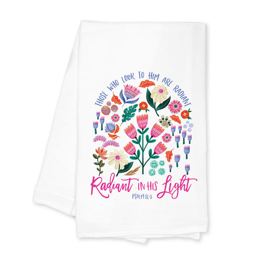 Cotton Tea Towel White-Radiant Hope Those Who Look To Him -0