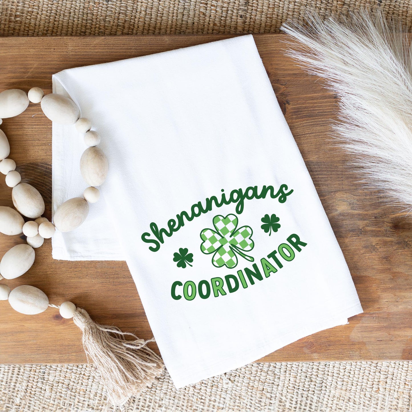 Cotton Tea Towel White-St. Patrick's Day Shenanigans Coordinator -1