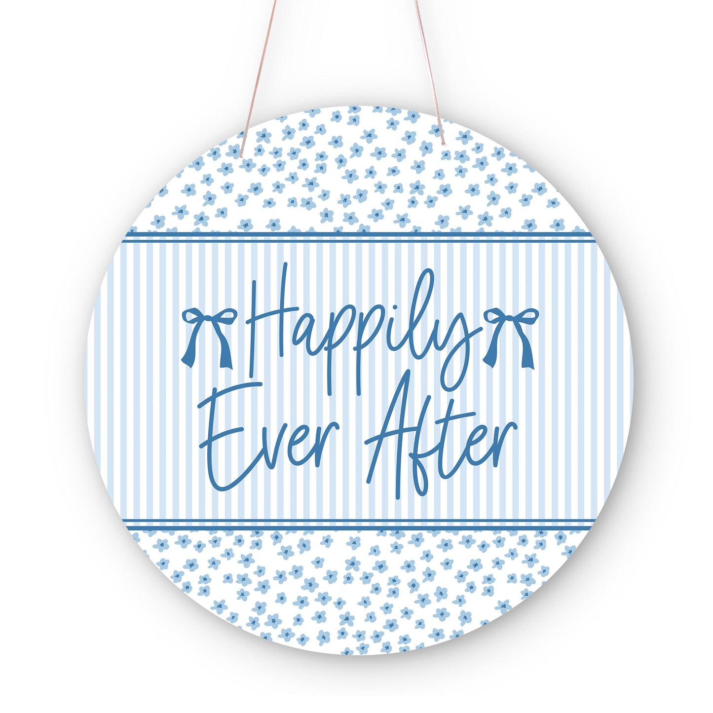 20" Door Hanger-Happily Ever After -0