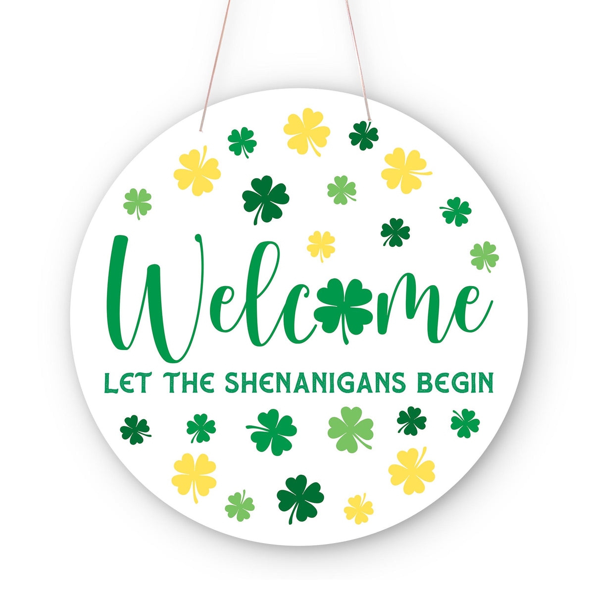 20" Door Hanger-St. Patty's Day Welcome Shenanigans -0