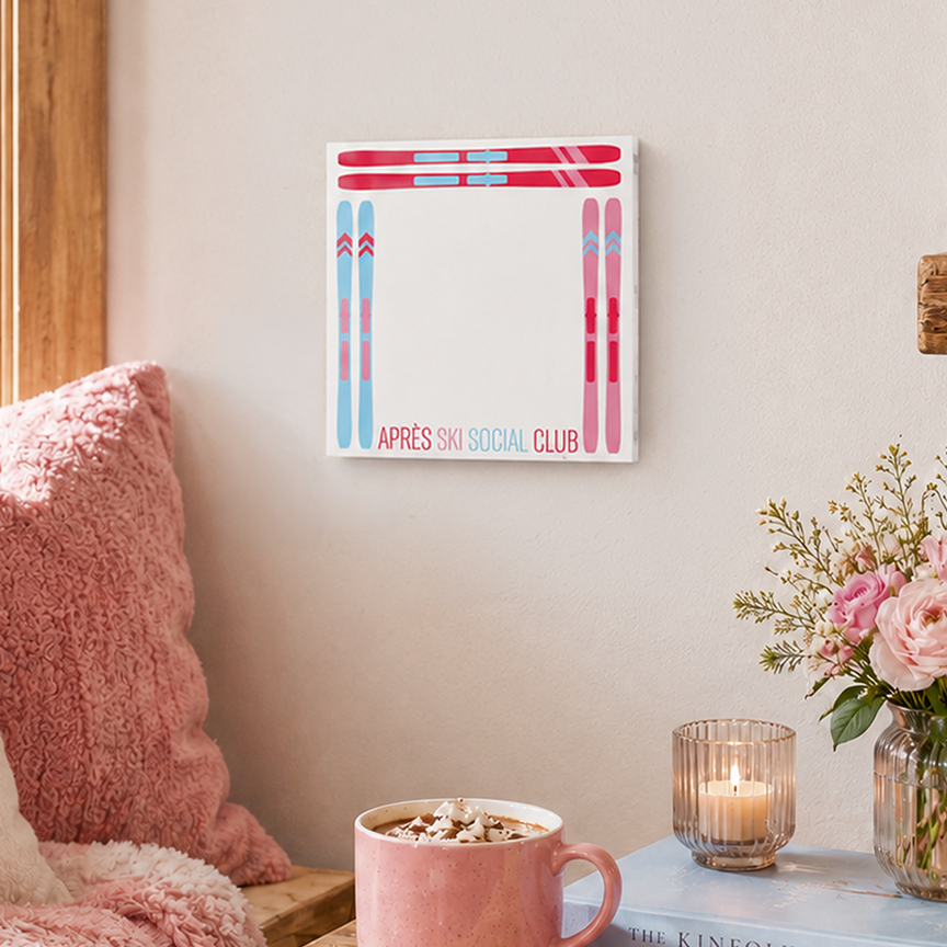 8x8 Glass Dry Erase-Après Ski | Gift | Lodge
