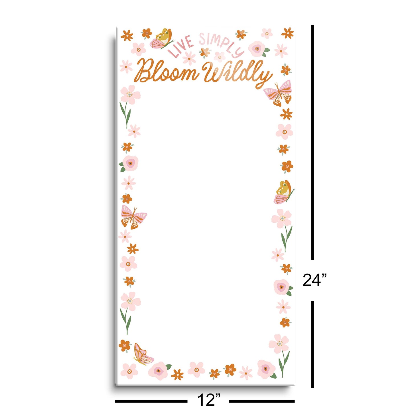 12x24 Glass Dry Erase-Spring Live Simply Bloom Wildly