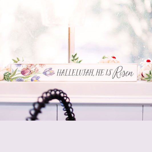 He is Risen 2.5x18 Sign