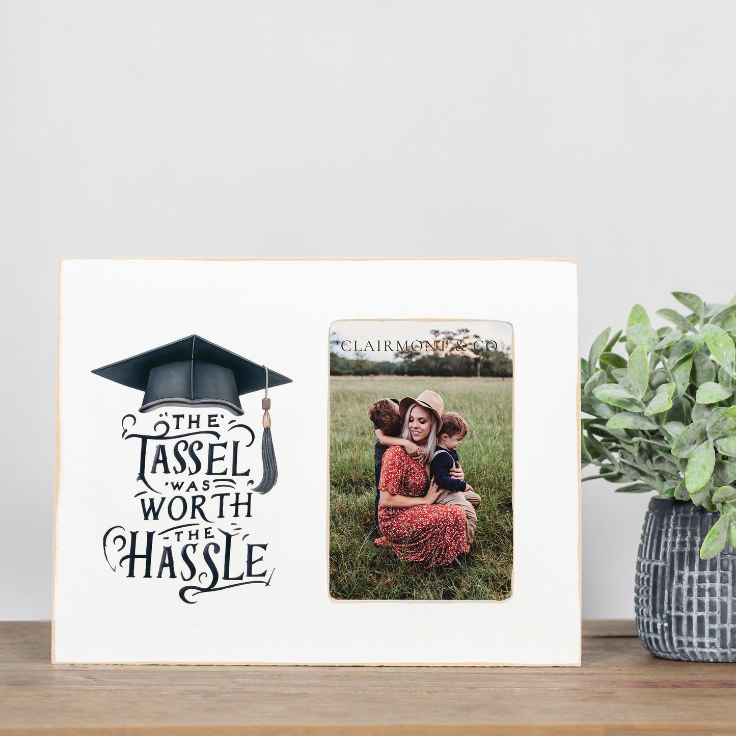 Lily Frame Horizontal-The Tassel Was Worth The Hassle -2