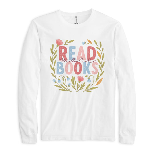 Long Sleeve T-Shirt White-Pretty Little Chapters Read More Books -0