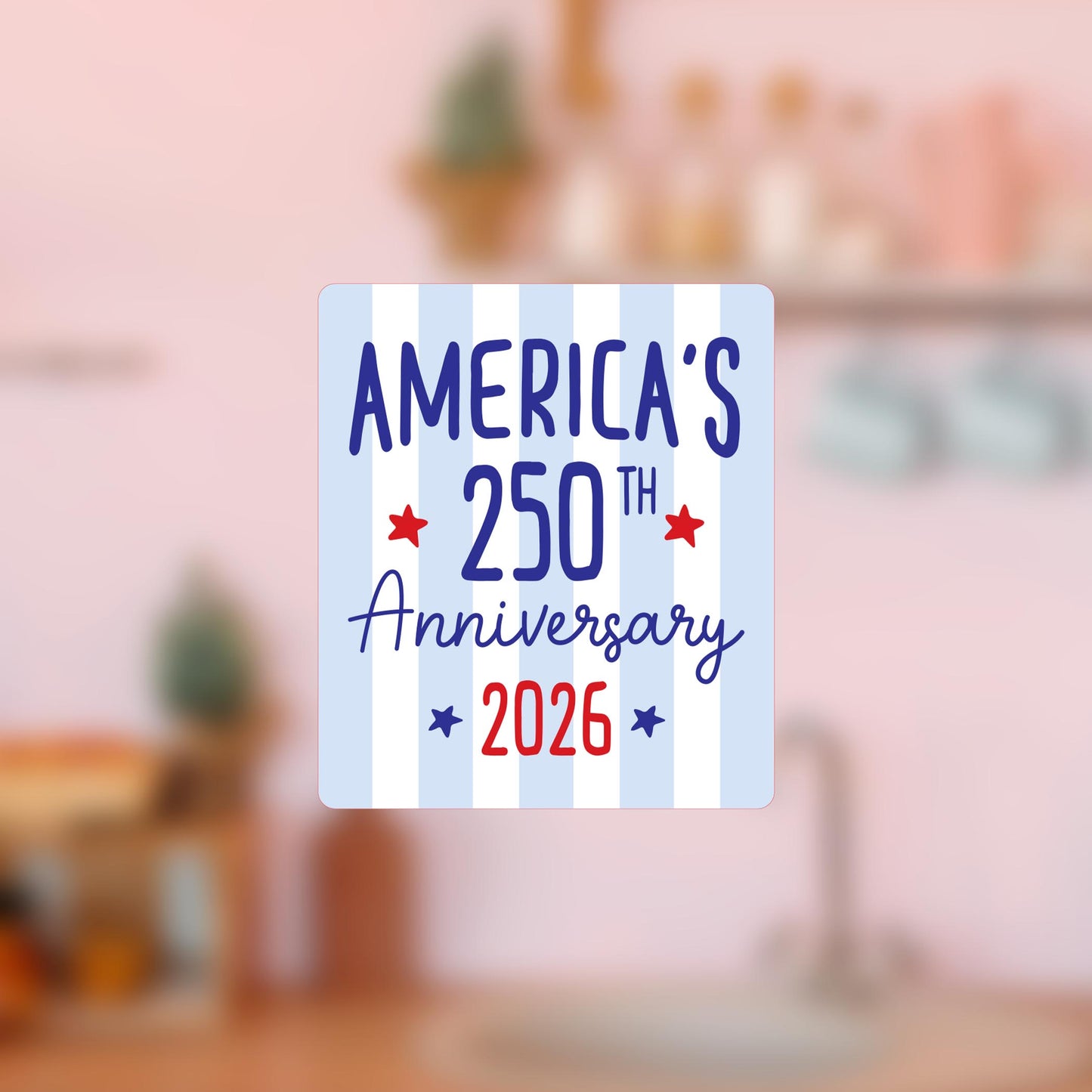 Vinyl Magnet-4th of July 250th Anniversary -4