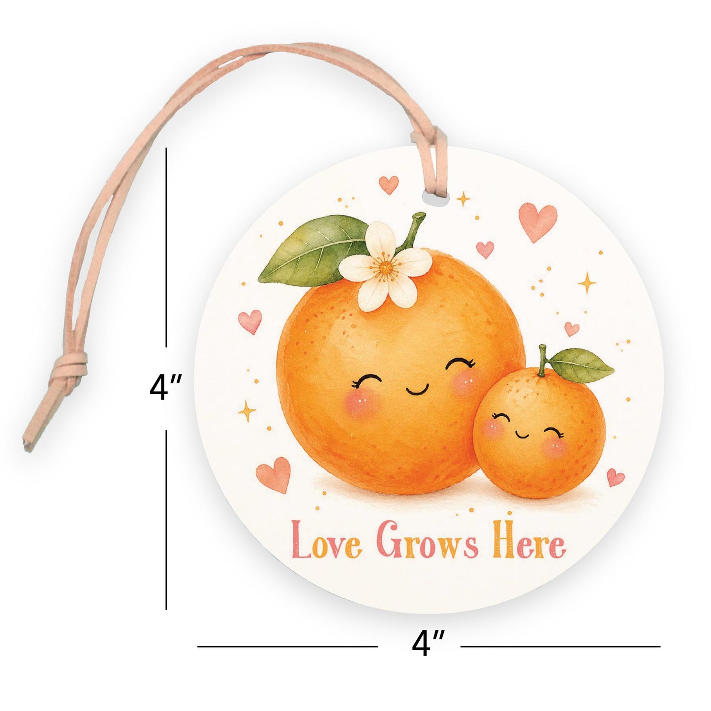 4" Round Ornament-Baby Orange Love Grows Here -7
