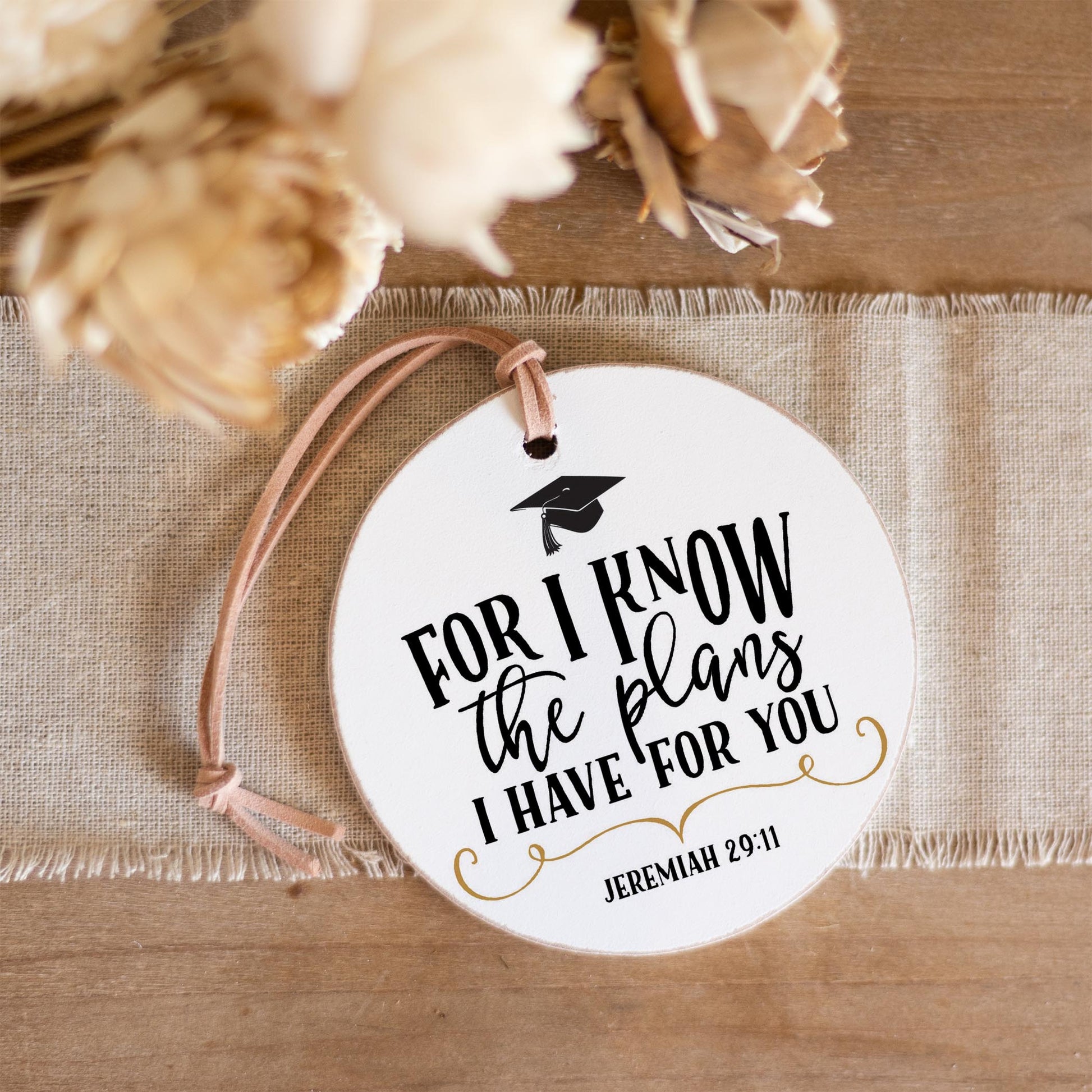 4" Round Ornament-For I Know The Plans Gradutation Cap -3