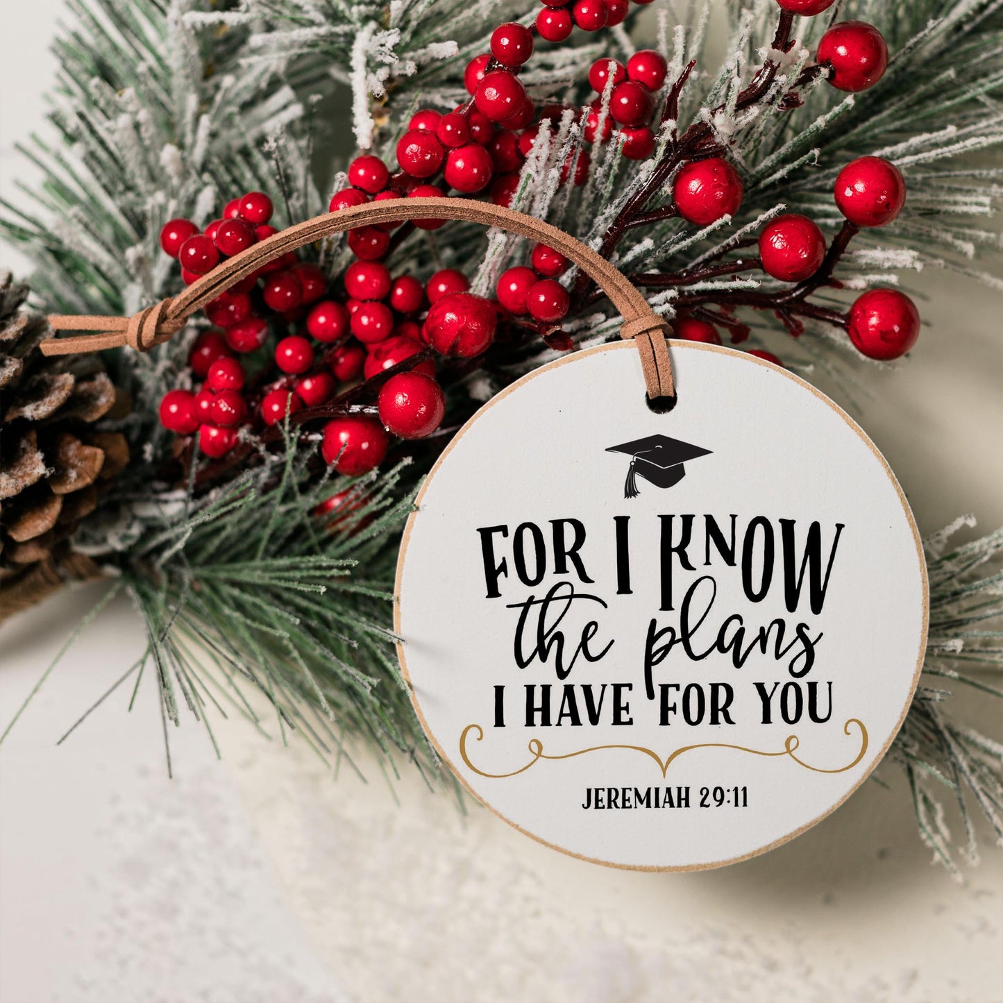 4" Round Ornament-For I Know The Plans Gradutation Cap -4