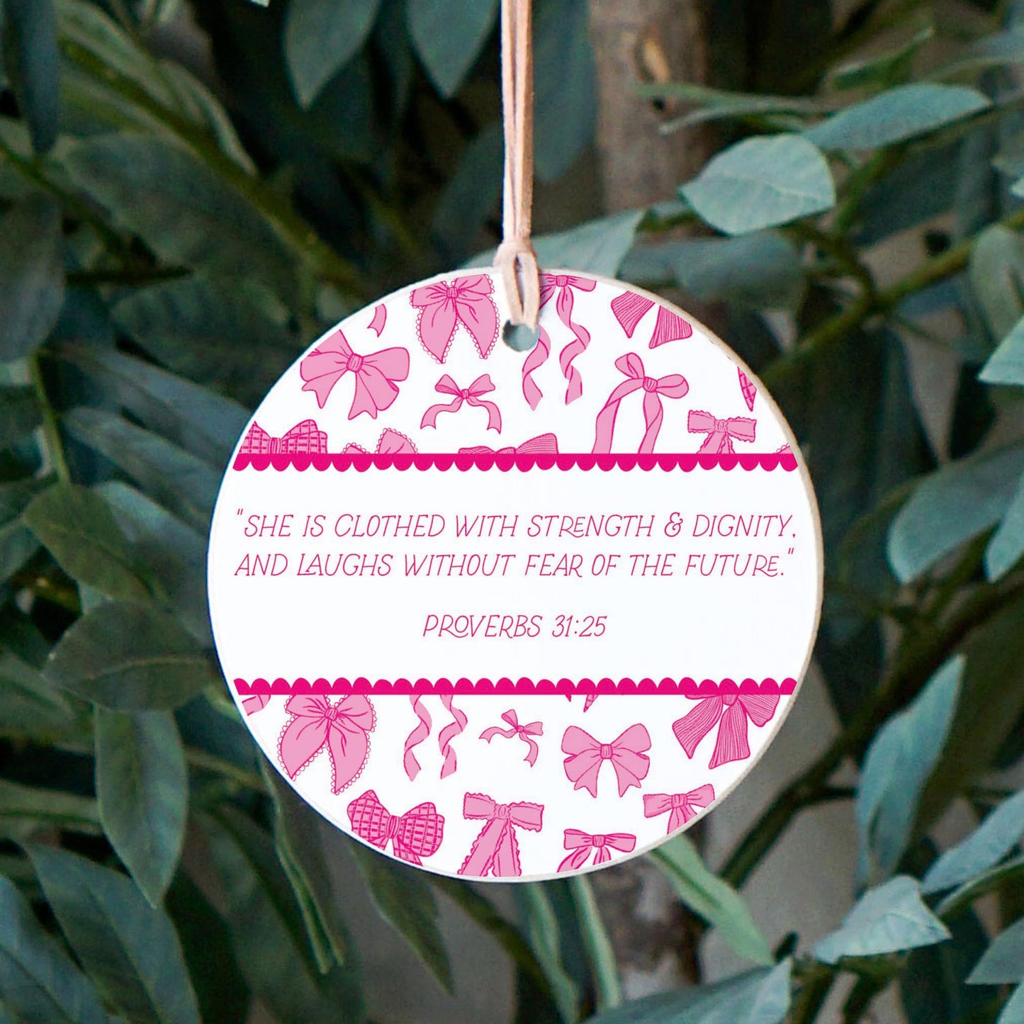 4" Round Ornament-Pink Bows She Is Clothed