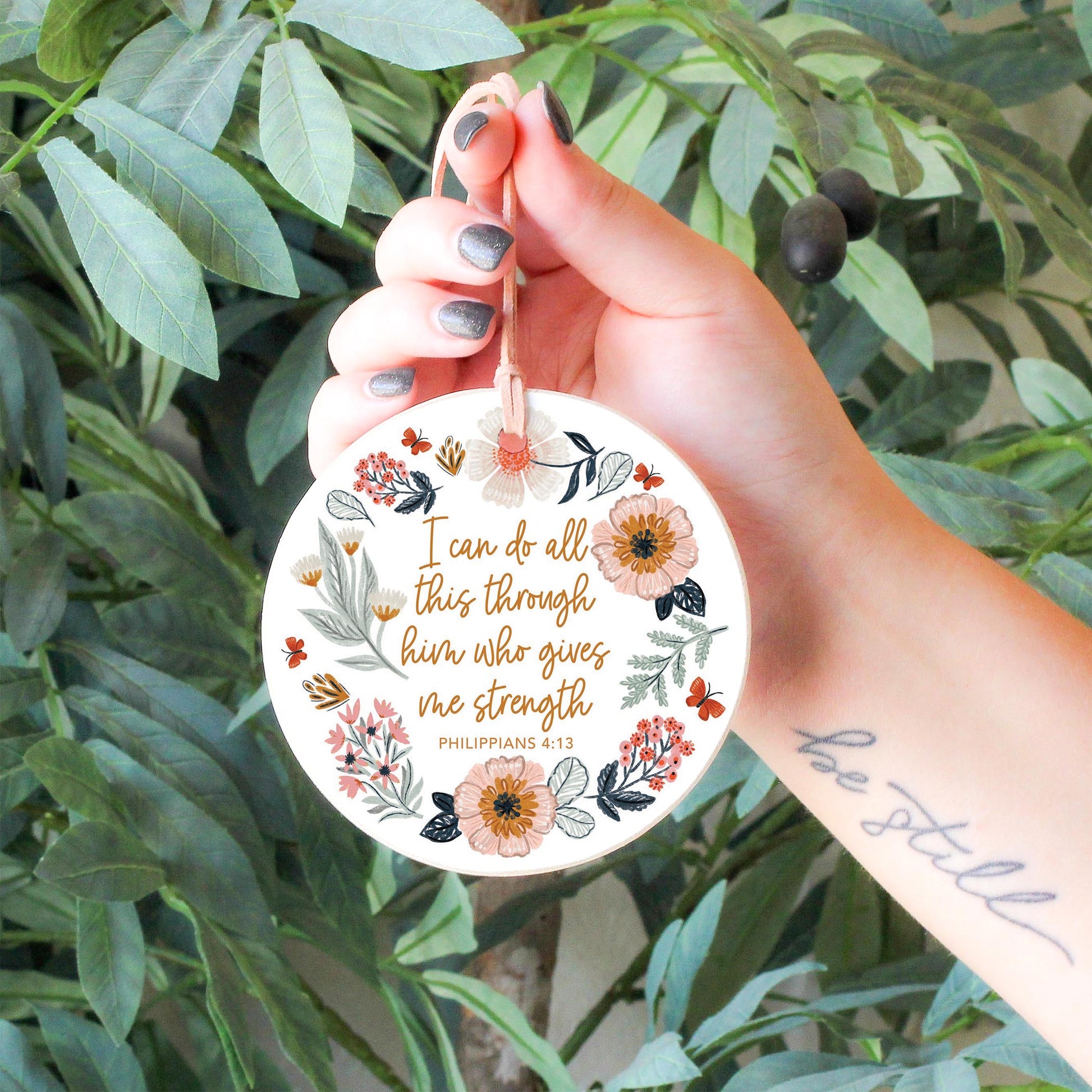 4" Round Ornament-Pretty Things Floral Faith Gives Me Strength -6