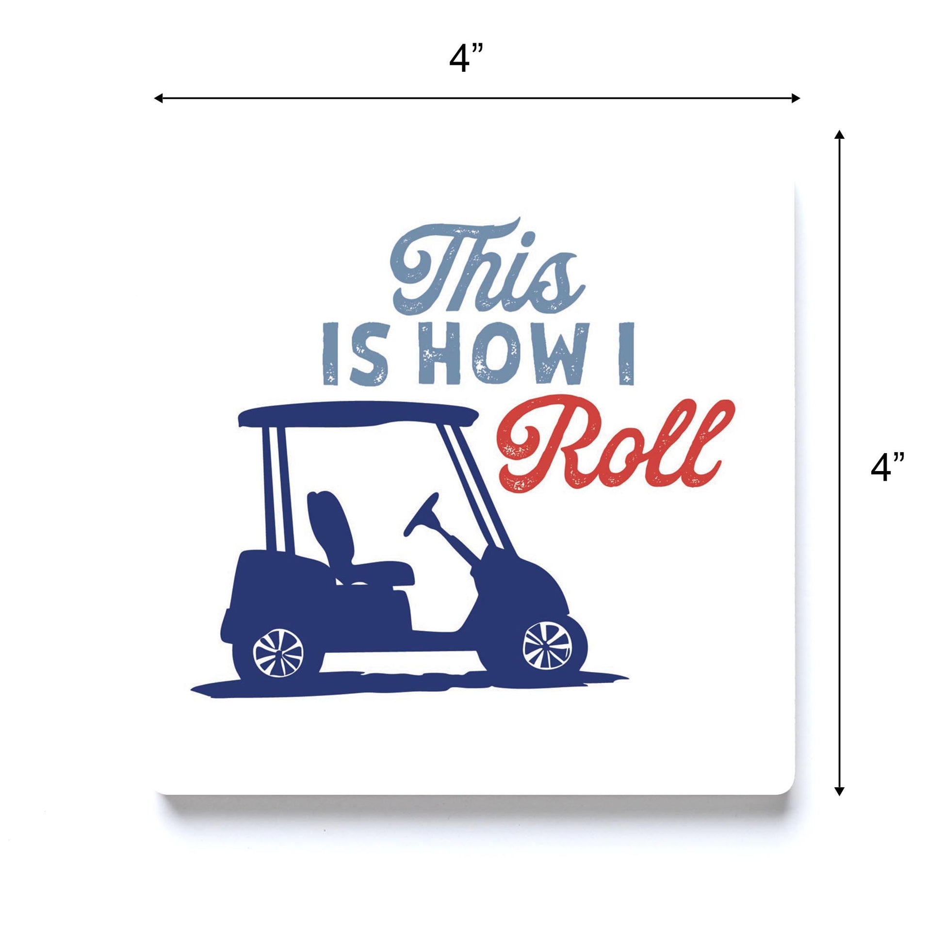 Ceramic Square Coaster-Golf This Is How I Roll -3