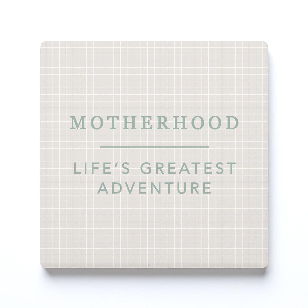 Ceramic Square Coaster-Motherhood Life's Greatest Adventure -0