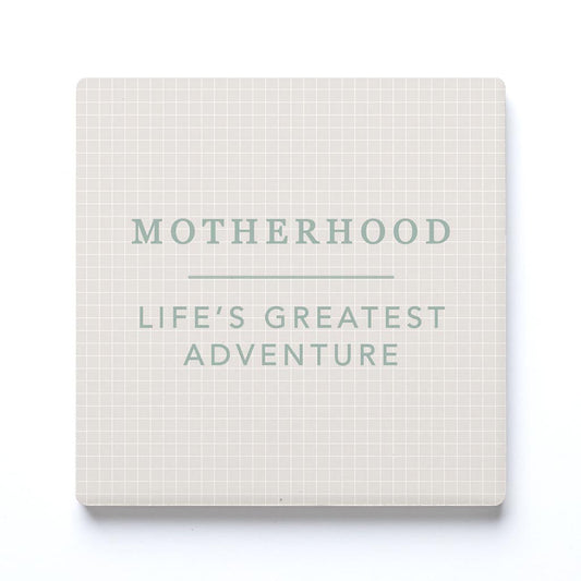 Ceramic Square Coaster-Motherhood Life's Greatest Adventure -0