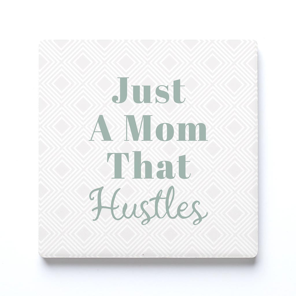 Ceramic Square Coaster-Just A Mom That Hustles -0