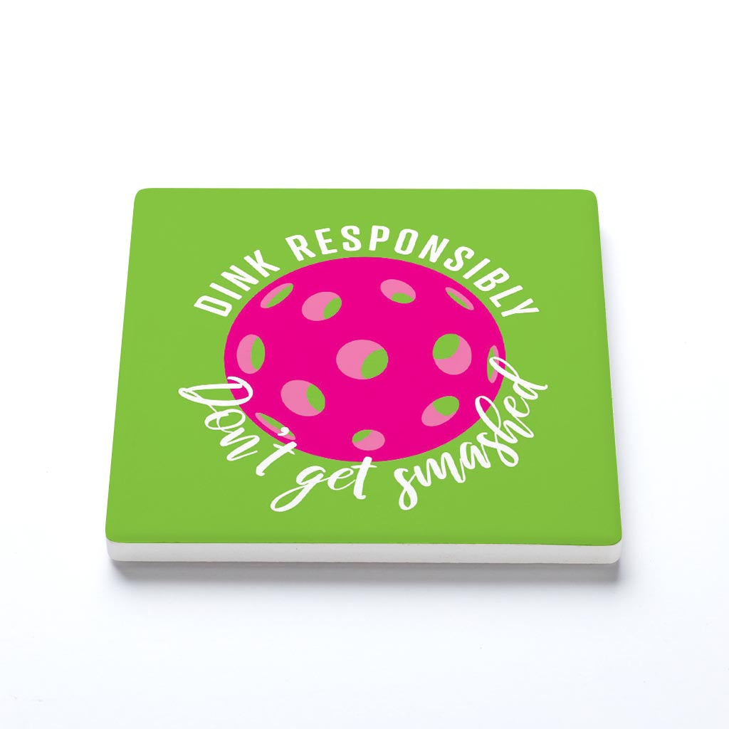 Ceramic Square Coaster-Dink Responsibly Don't Get Smashed -1