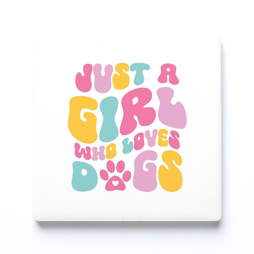 Ceramic Square Coaster-Just A Girl Who Loves Dogs -0