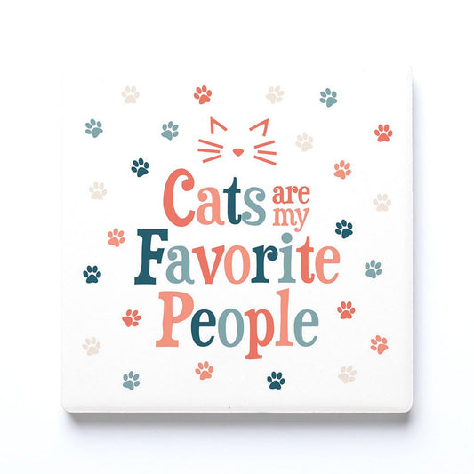 Ceramic Square Coaster-Cats Are My Favorite People -0