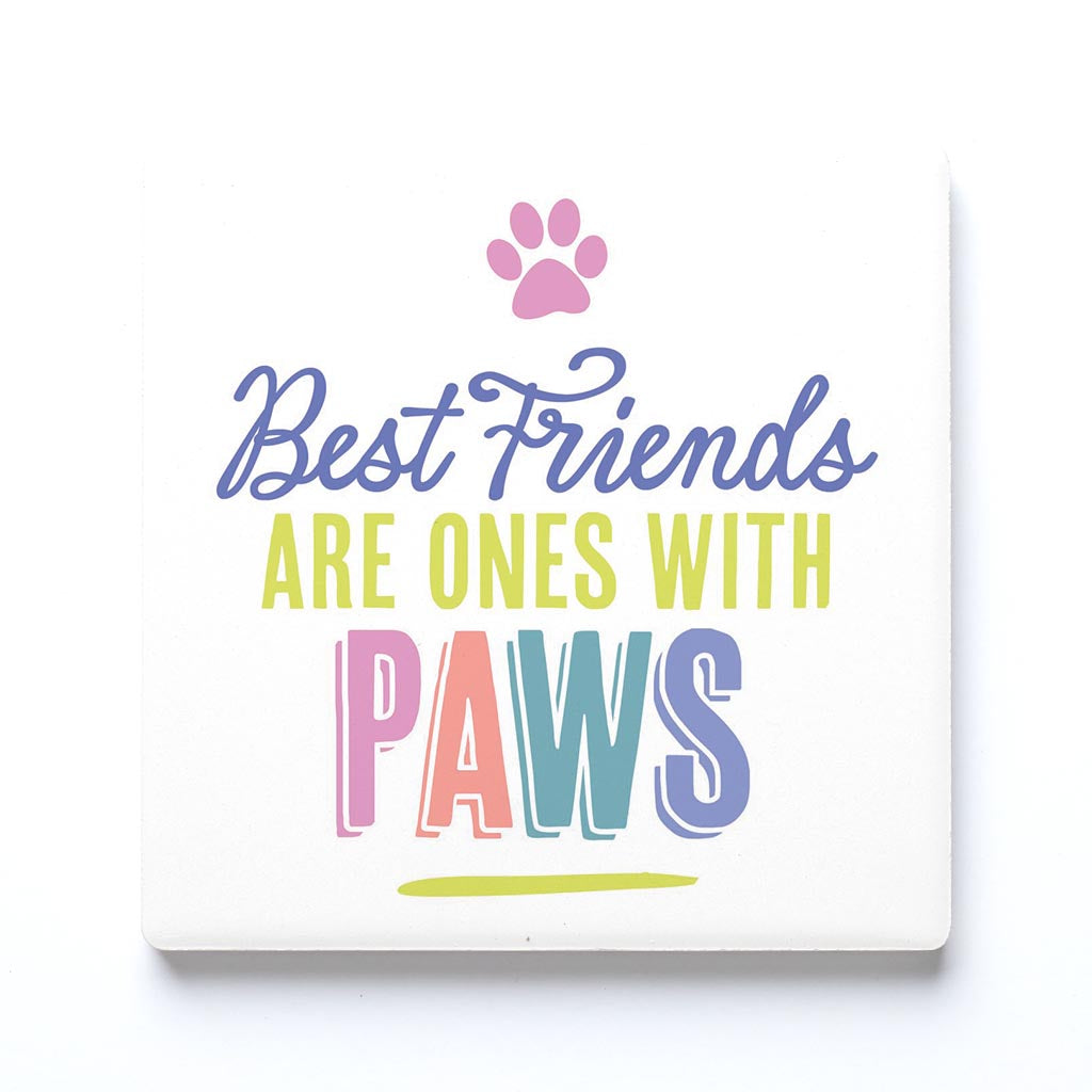 Ceramic Square Coaster-Best Friends Are Ones With Paws -0