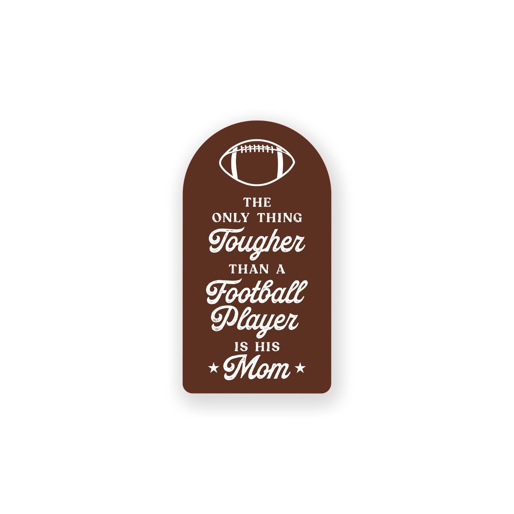 Vinyl Sticker-Football Mom Tough -0
