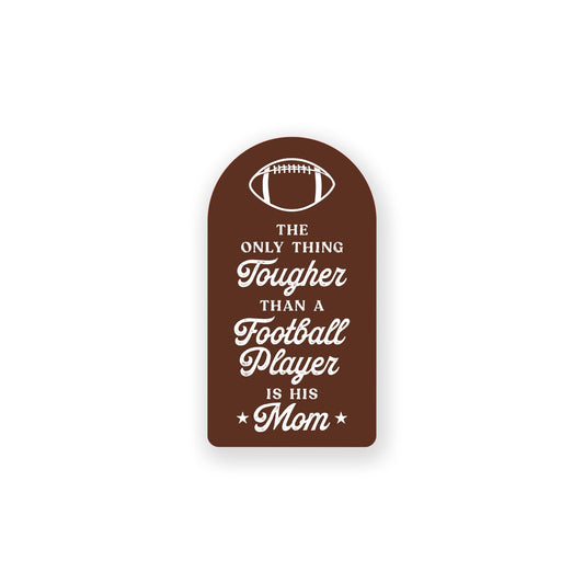 Vinyl Sticker-Football Mom Tough -0