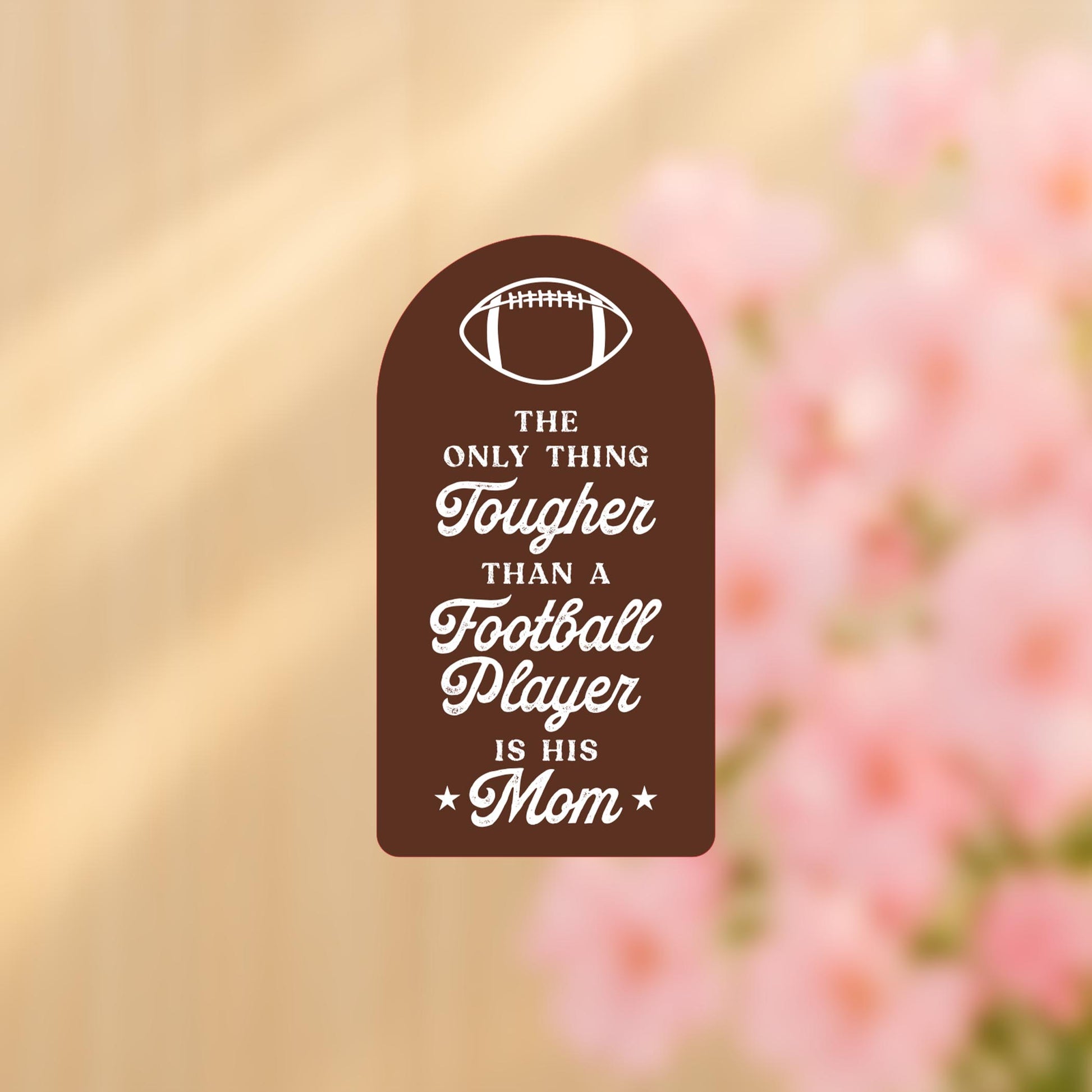 Vinyl Sticker-Football Mom Tough -4