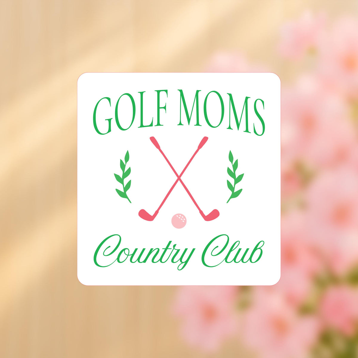 Vinyl Sticker-Golf Moms Country Club -4